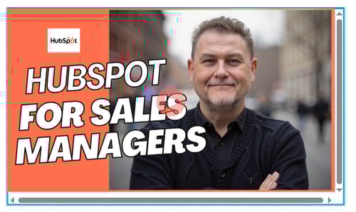 HubSpot for Sales Managers Webinar