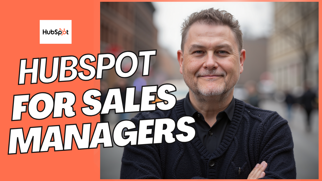 HubSpot for sales mamagers