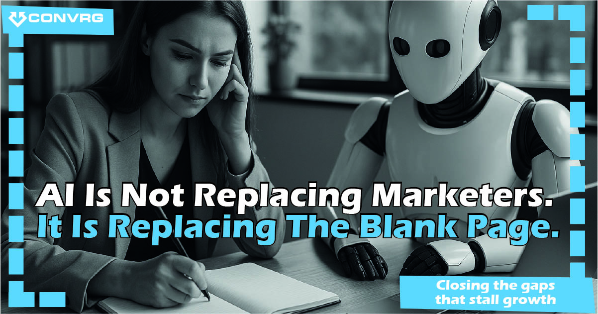 AI Is Not Replacing Marketers. It Is Replacing The Blank Page.