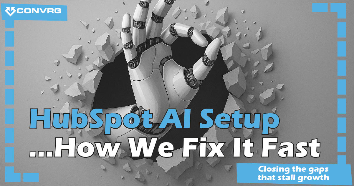 HubSpot AI Setup - How We Fix It Fast
